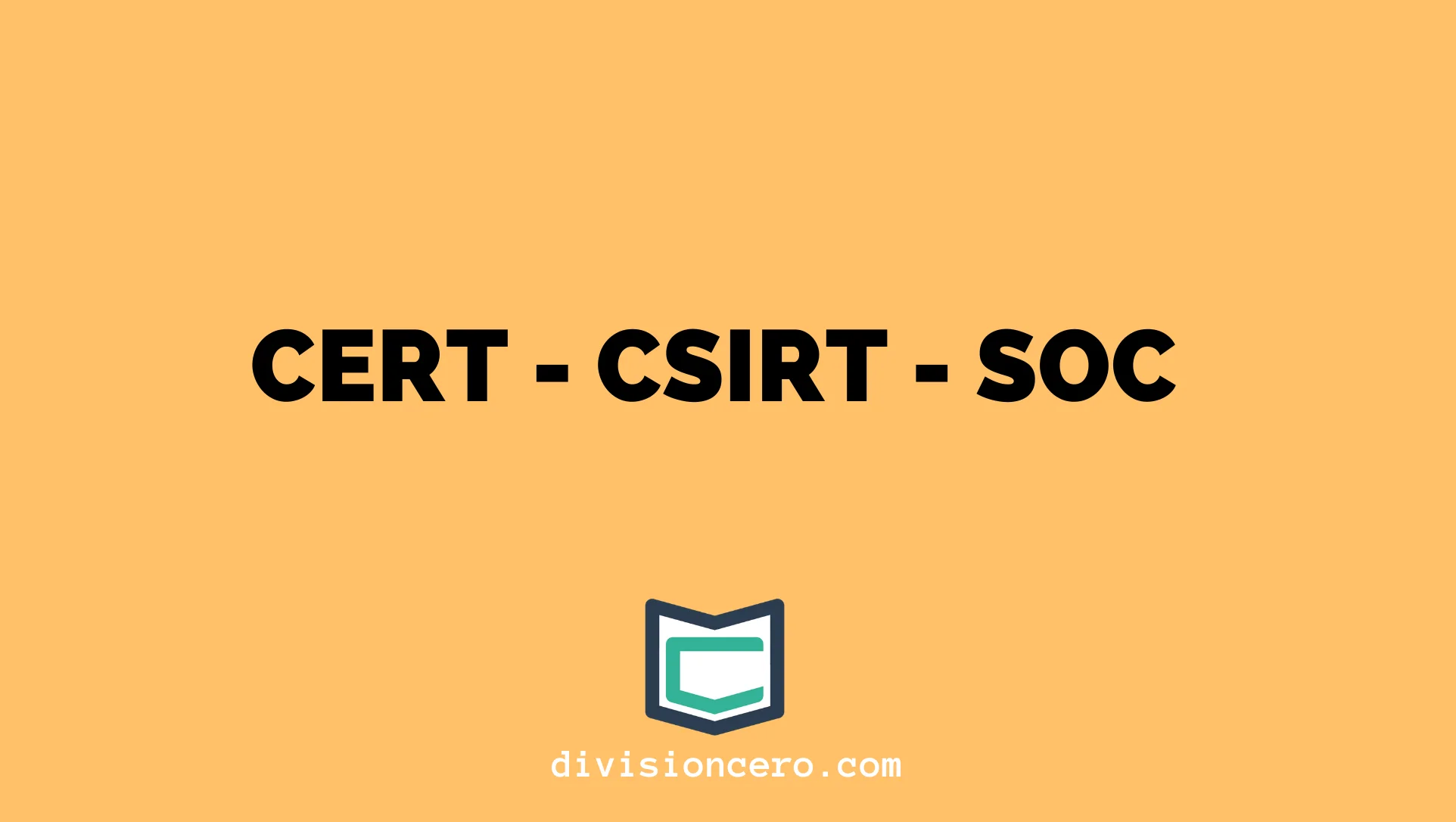 cert-csirt-soc